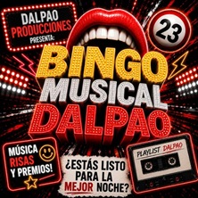 Cartel de Bingo Musical Dalpao - Madrid - 13 en Espacio Broadway