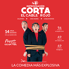 Cartel de Corta el cable rojo - Madrid - Madrid - Comedia en Pequeño Teatro Gran Vía