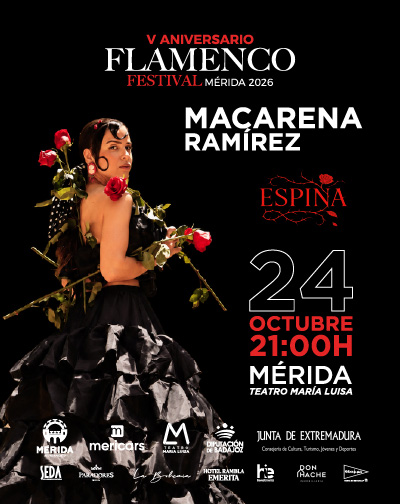 Cartel de Macarena Ramírez - Espina - Festival Flamenco de Mérida - Flamenco en Teatro María Luisa