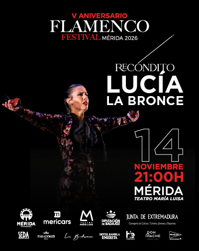 Cartel de Lucía La Bronce - Recóndito - Festival Flamenco de Mérida - Danza en Teatro María Luisa