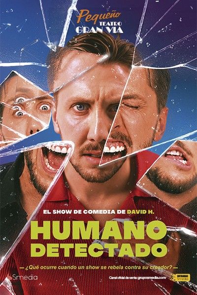 Cartel de Humano Detectado - David H. - Monólogos en Pequeño Teatro Gran Vía