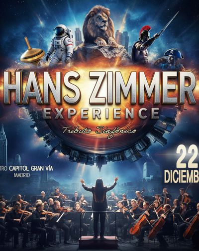 Cartel de Hans Zimmer Experience - Madrid - Clásica en Capitol Gran Vía Madrid