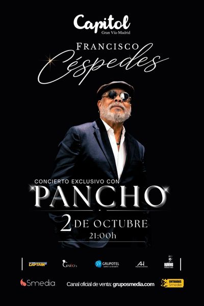 Cartel de Pancho Céspedes - Madrid - Otros en Capitol Gran Vía Madrid