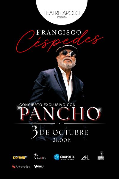 Cartel de Pancho Céspedes - Otros en Teatro Apolo de Barcelona