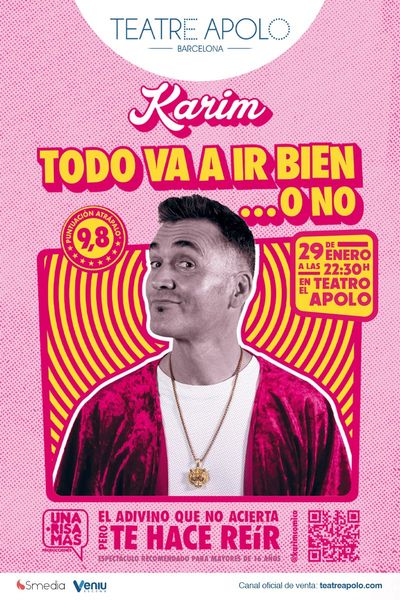 Cartel de Karim - Todo Va a Ir Bien ... o No - Comedia en Teatro Apolo de Barcelona