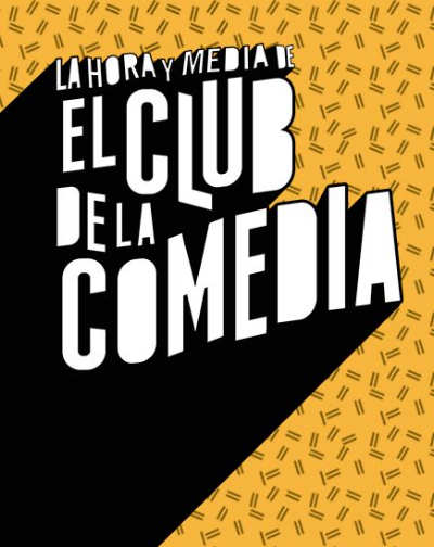 Cartel de La Hora y Media de El Club de la Comedia - Cultura en Teatro Príncipe Gran Vía