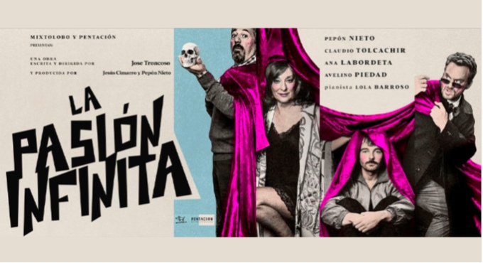 Cartel de La Pasión Infinita - Málaga - Teatro en Soho CaixaBank
