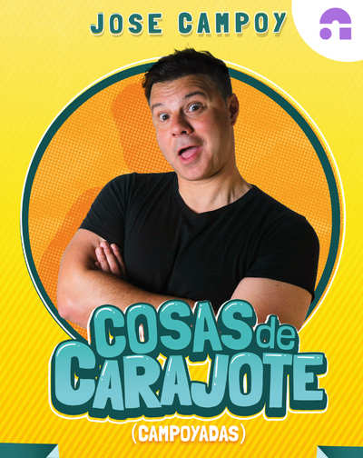 Cartel de Jose Campoy - Cosas de Carajote - Comedia en Auditorio Cartuja