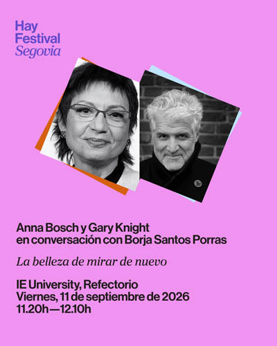 Cartel de La Belleza de Mirar de Nuevo - Hay Festival Segovia 2026 - Conferencias en IE University