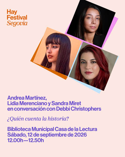 Cartel de ¿Quien Cuenta la Historia? - Hay Festival Segovia 2026 - Conferencias en Biblioteca Municipal de Segovia-Casa de la Lectura