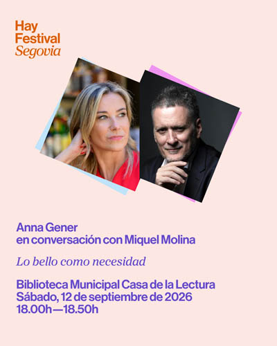 Cartel de Lo Bello Como Necesidad - Hay Festival Segovia 2026 - Conferencias en Biblioteca Municipal de Segovia-Casa de la Lectura