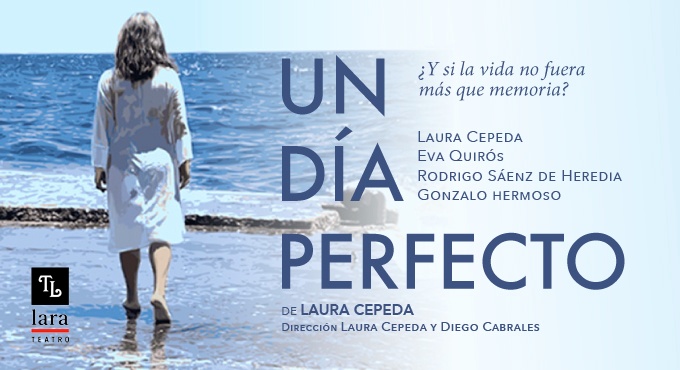 Cartel de Un día perfecto - Madrid - Comedia en Teatro Lara
