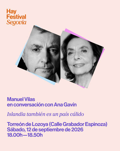 Cartel de Islandia también es un país cálido - Hay Festival Segovia 2026 - Cultura en Torreón de Lozoya