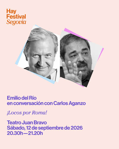 Cartel de ¡Locos por Roma! - Hay Festival Segovia 2026 - Cultura en Teatro Juan Bravo