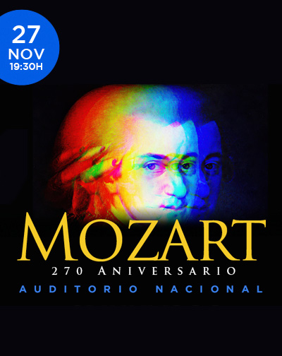 Cartel de MOZART: 270 Aniversario - Clásica en Auditorio Nacional de Madrid