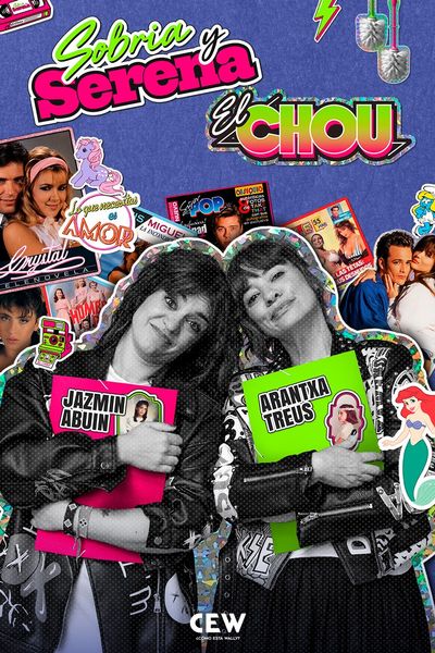 Cartel de Sobria y Serena: El Chou - Jazmín Abuín y Arantxa Treus - Barcelona - Monólogos en Teatre Muntaner