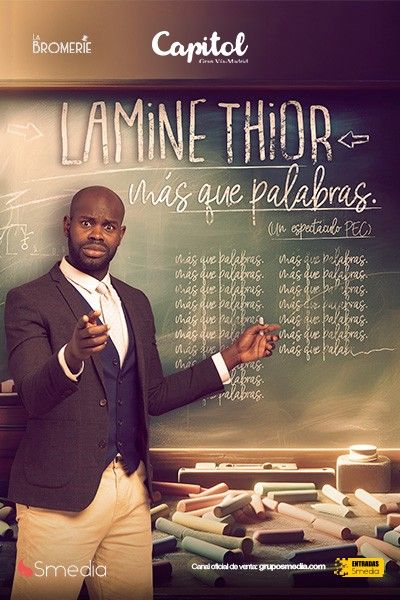 Cartel de Más Que Palabras - Lamine Thior - Madrid - Monólogos en Capitol Gran Vía Madrid