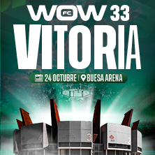 Cartel de WOW 33 - Deporte Otros en Pabellón Fernando Buesa Arena