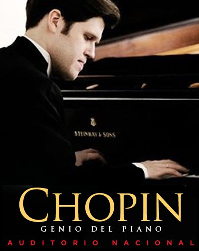 Cartel de Chopín: Genio del Piano - Clásica en Auditorio Nacional de Madrid