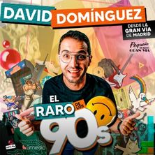 Cartel de El raro de los 90 - Madrid - Comedia en Pequeño Teatro Gran Vía