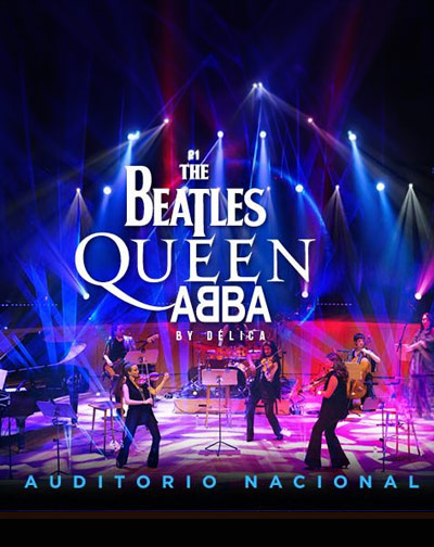 Cartel de Abba, Queen & The Beatles by Délica - Clásica en Auditorio Nacional de Madrid