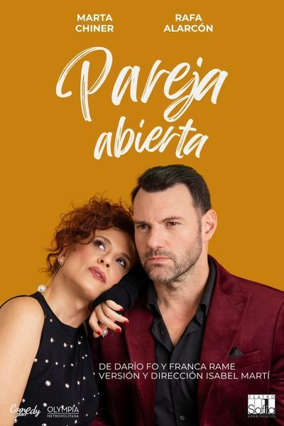 Cartel de Pareja Abierta - Madrid - Comedia en Teatro Sofía