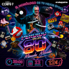 Cartel de Perdido en los 80 - Teatro Corfú 7 - Monólogos en Teatro Corfú 7