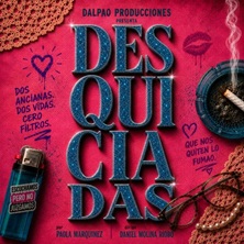 Cartel de Desquiciadas - Comedia en Espacio Broadway