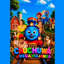 Cartel de Chuchuwá - Madrid - Infantil en Espacio Alma