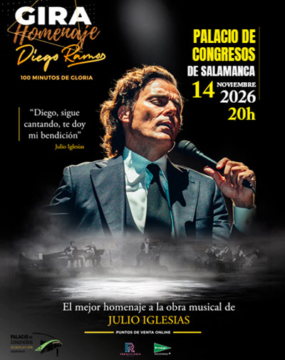 Cartel de Diego Ramos - Un Homenaje a la Obra Musical de Julio Iglesias - Pop en Palacio de Congresos de Salamanca