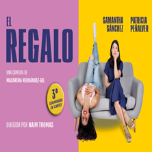 Cartel de El Regalo - Madrid - Comedia en Espacio Alma