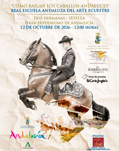 Cartel de Cómo Bailan los Caballos Andaluces - Dos Hermanas - Cultura en Gran Hipódromo de Andalucía