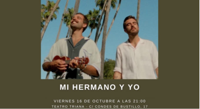 Cartel de Mi Hermano y Yo - Sevilla - Flamenco en Teatro Triana