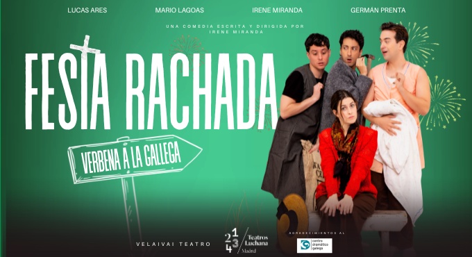 Cartel de Festa Rachada Verbena a la Gallega - Teatro en Teatros Luchana