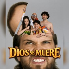 Cartel de Dios se muere - Madrid - Comedia en La Butaca Amarilla