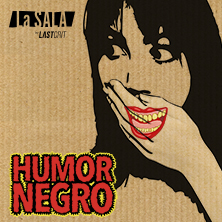 Cartel de Humor Negro - Barcelona - Barcelona - Comedia en La sala by Lastcrit