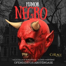Cartel de Humor Negro - Madrid - Comedia en Collage Burlesque