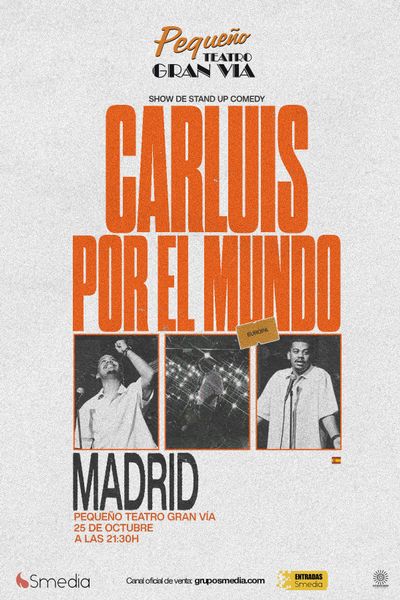 Cartel de Un joven por el mundo" Carluis Medina - Teatro en Pequeño Teatro Gran Vía