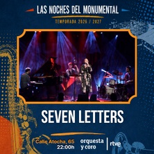 Cartel de Seven Letters - Jazz en Teatro Monumental