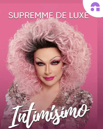 Cartel de SUPREMME DELUXE-INTIMÍSIMO - Teatro en Auditorio Cartuja