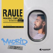 Cartel de Raule - Gira Pasajero Temporal - Pop en Sala La Riviera