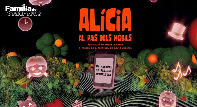 Cartel de ALÍCIA AL PAÍS DELS MÒBILS - Teatro en Teatre Goya
