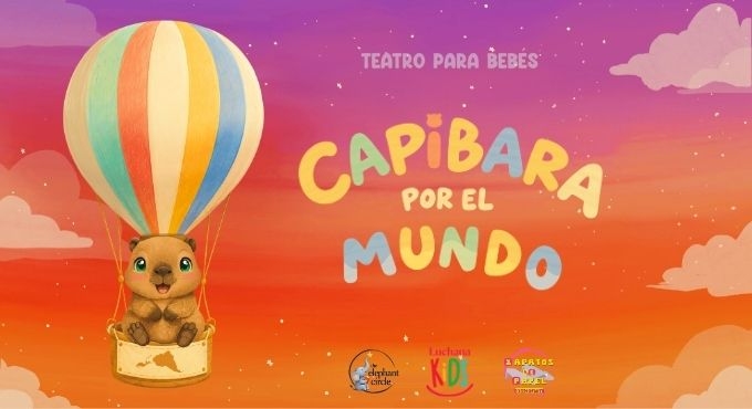 Cartel de Capibara por el Mundo - Infantil en Teatros Luchana