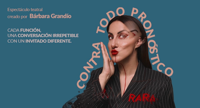 Cartel de Contra Todo Pronóstico - Bárbara Grandío - Teatro en Teatro Lara