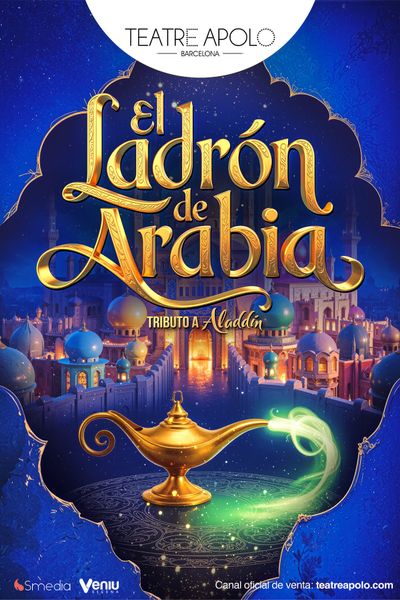 Cartel de El Ladrón de Arabia - Otros en Teatro Apolo de Barcelona