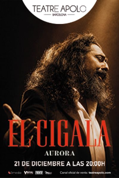 Cartel de El Cigala - Aurora - Flamenco en Teatro Apolo de Barcelona