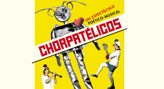 Cartel de CHORPATÉLICOS. Lorca y los niños - Infantil en Teatro Infanta Isabel