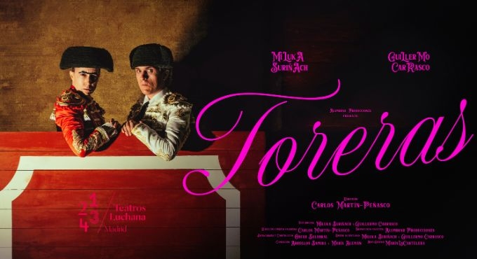 Cartel de Las Toreras - Teatro en Teatros Luchana