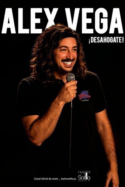 Cartel de ¡Desahógate! - Alex Vega - Otros en Teatro Sofía