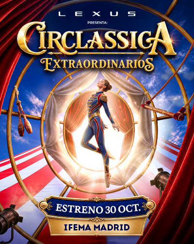 Cartel de Circlassica - Extraordinarios - Teatro en Ifema Madrid